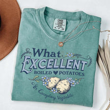 What Excellent Boiled Potatoes Funny Meme T-Shirt