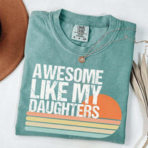 Awesome Like My Daughters Retro T-Shirt