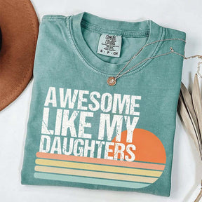 Awesome Like My Daughters Retro T-Shirt