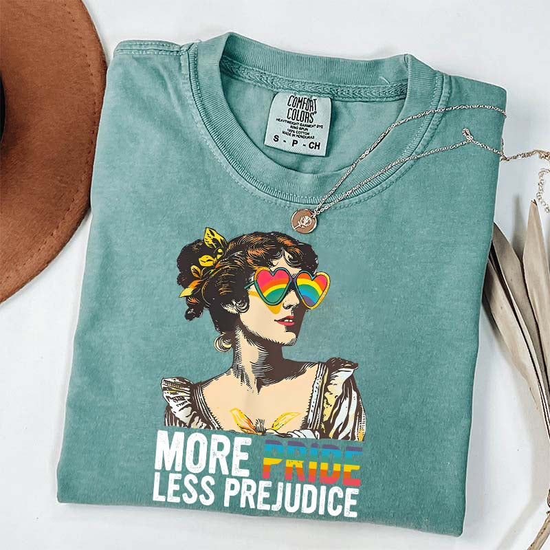 More Pride Less Prejudice T-Shirt