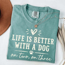 Retro Life Is Better With A Dog On Two On Three T-Shirt