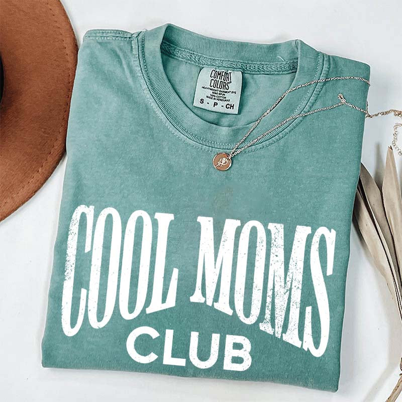 Cool Moms Club T-Shirt