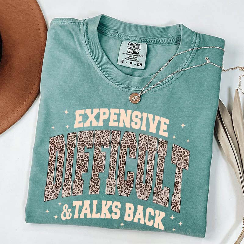 Expensive Difficult & Talks Back Leopard Print T-Shirt