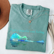 I Got A Peaceful Easy Feeling T-Shirt
