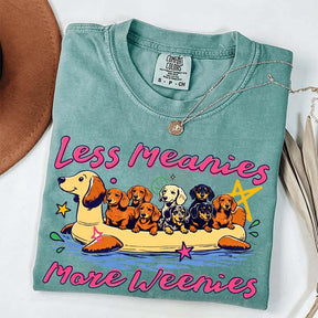 Less Meanies More Weenies Funny Dog T-Shirt