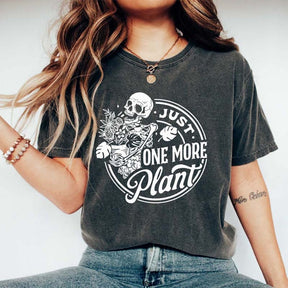 Just One More Plant Skull T-Shirt