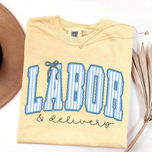Labor and Delivery T-Shirt