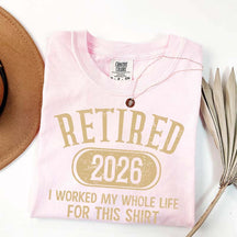 Funny Retirement Distressed Retired Est 2026 T-Shirt