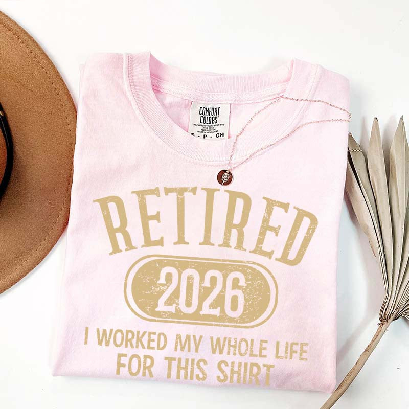 Funny Retirement Distressed Retired Est 2026 T-Shirt