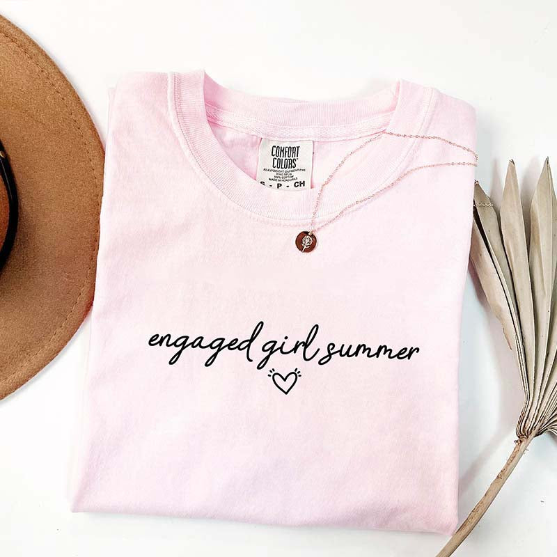 Engaged Girl Summer Comfort Colors T-Shirt
