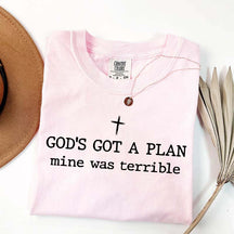 God's Got A Plan Mine Was Terrible Religous Minimalist T-Shirt