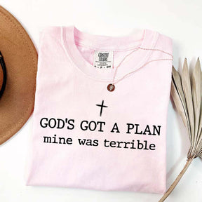 God's Got A Plan Mine Was Terrible Religous Minimalist T-Shirt