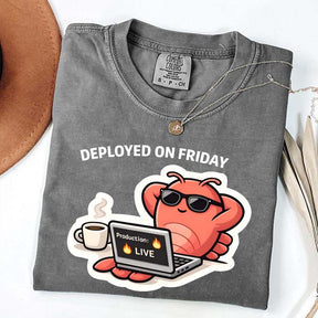 Deployed On Friday T-Shirt