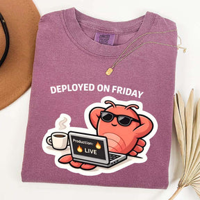 Deployed On Friday T-Shirt