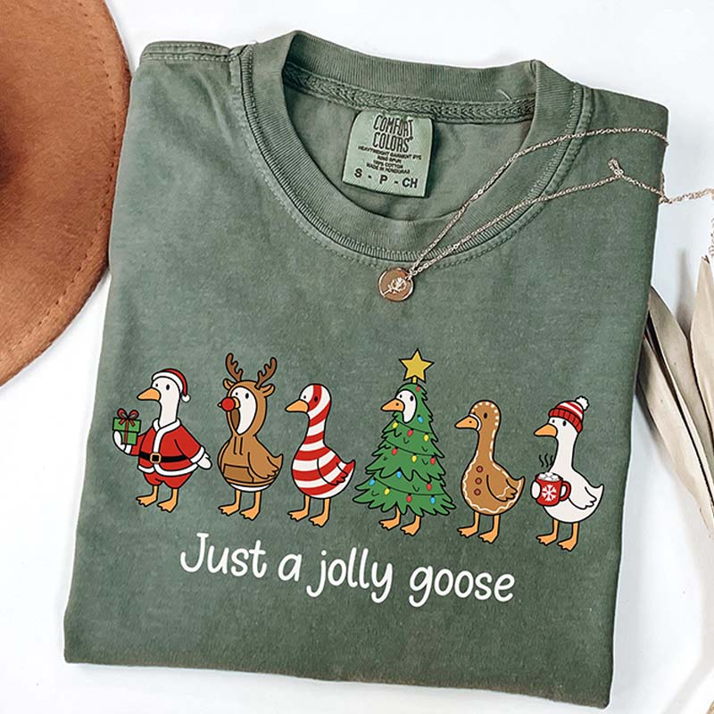 Christmas Goose Just A Jolly Goose T-Shirt