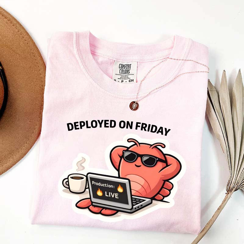 Deployed On Friday T-Shirt