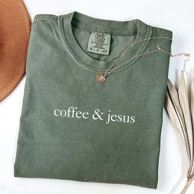 Comfort Colors Coffee & Jesus T-Shirt