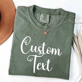 Custom Text T-Shirt