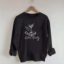Smut Reader Dirty Martini Sweatshirt