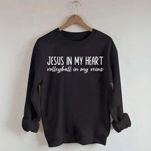 Jesus In My Heart Volleyball In My Veins Sweatshirt