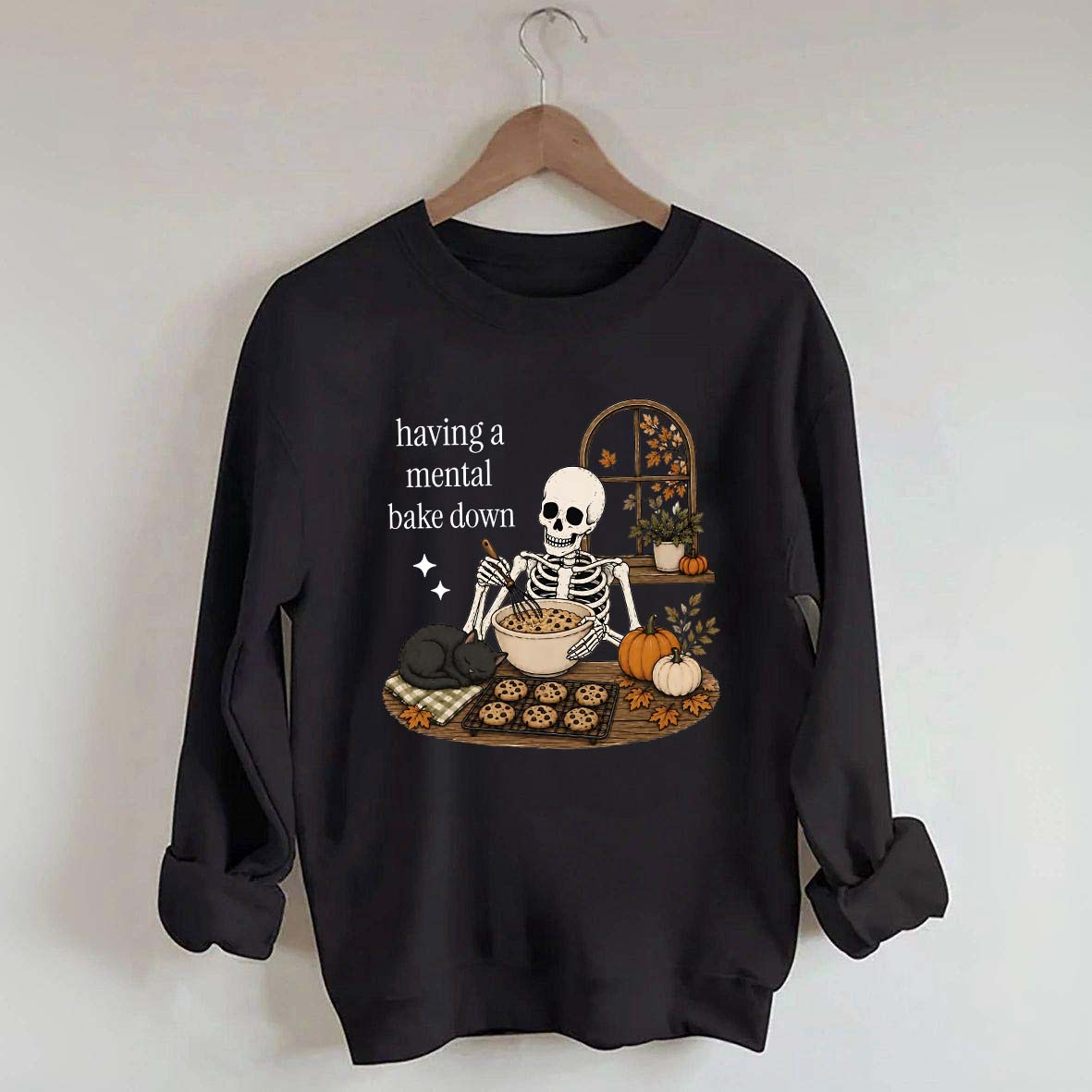 Funny Skeleton Having A Mental Bake Down Sweatshirt