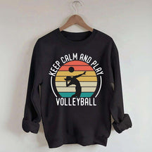 Keep Calm And Play Volleyball Vintage Sweatshirt