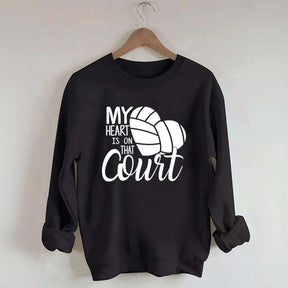 My Heart Is On That Court Sweatshirt