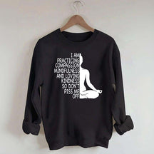 Mindfulness Kindness Humor Yoga Sweatshirt