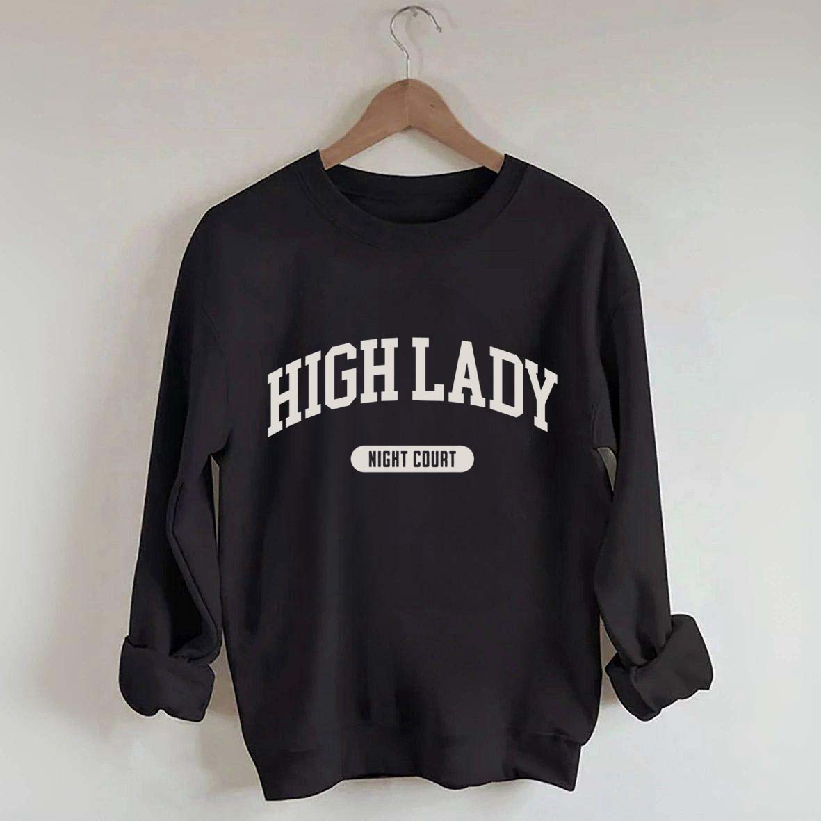 High Lady Night Court Bookish Sweatshirt