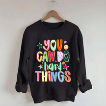 You Can Do Hard Things Sped Mental Health Sweatshirt