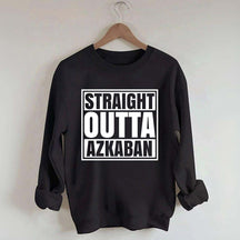 Straight Outta Azkaban Sweatshirt