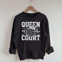 Volleyball Queen of the Court Sweatshirt