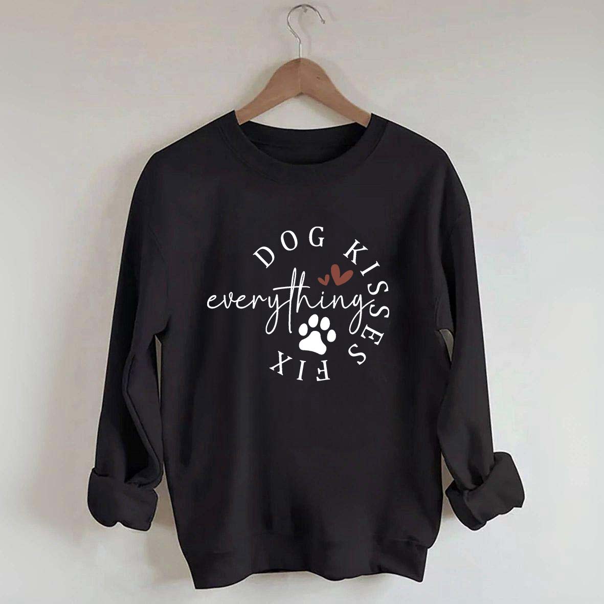 Dog Kisses Fix Everything Sweatshirt
