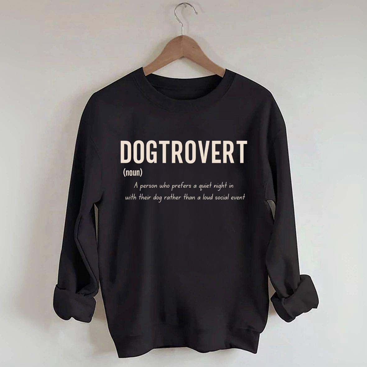 Funny Dog Lover Dogtrovert Sweatshirt