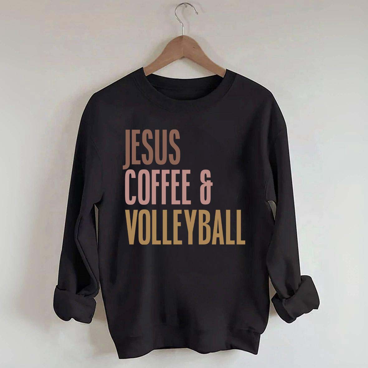Jesus Coffee Volleyball Sweatshirt