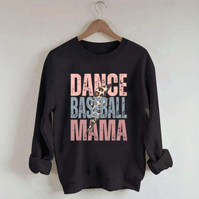Dance and Baseball Mom Sweatshirt