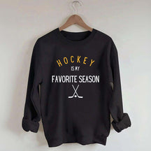 Hockey is My Favorite Season Simple Sweatshirt