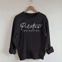 Cute Pilates Instructor Sweatshirt