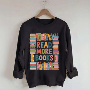 Read More Books Cute Librarian Sweatshirt