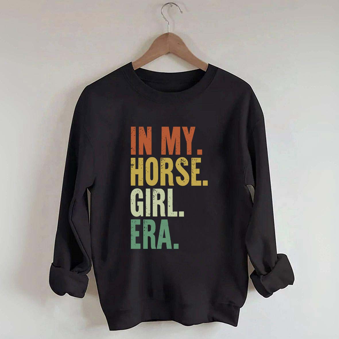 In My Horse Girl Era Sweatshirt