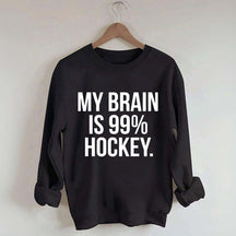 My Brain Is 99% Hockey Sweatshirt