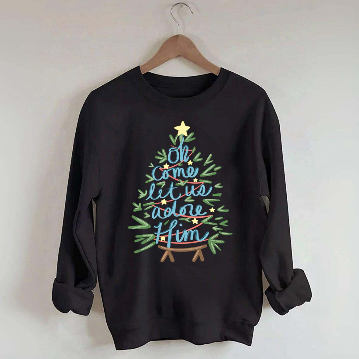 Oh Come Let Us Adore Him Christmas Tree Cute Sweatshirt