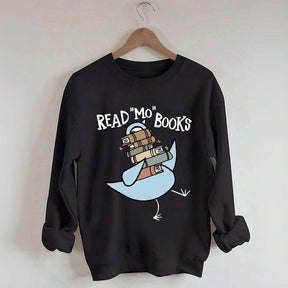 Funny Read More Books Sweatshirt