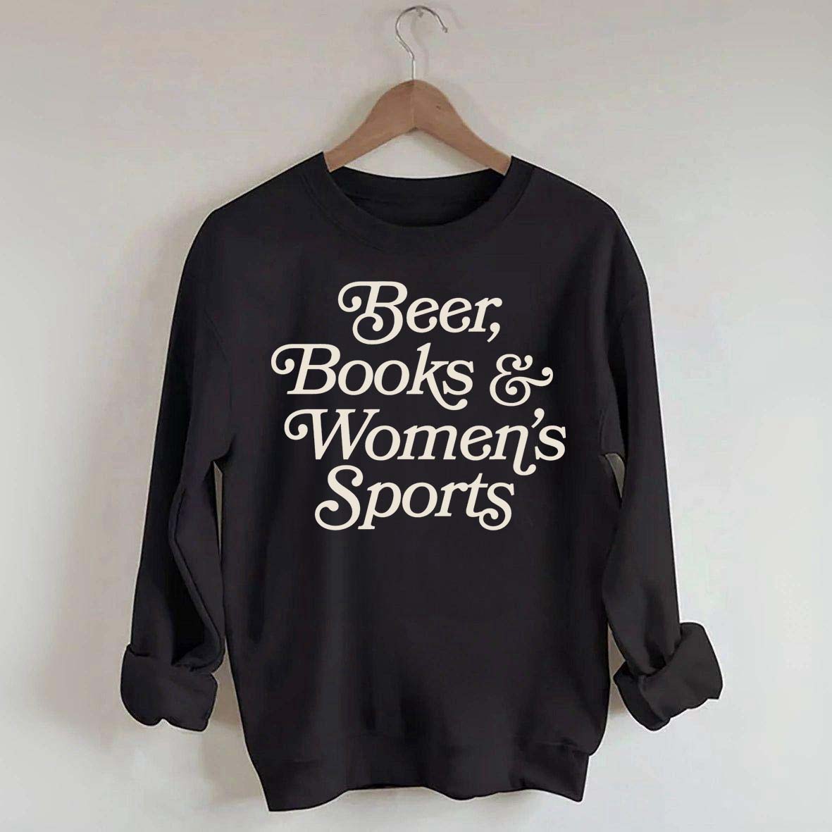 Beer Books and Women's Sports Sweatshirt