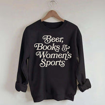 Beer Books and Women's Sports Sweatshirt