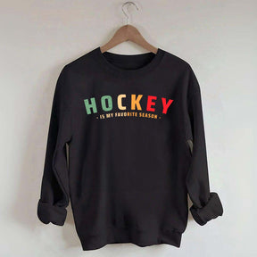 Cute Hockey Is My Favorite Season Sweatshirt