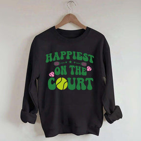 Happiest on The Court Sweatshirt
