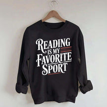 Reading Is My Favorite Sport Day Sweatshirt