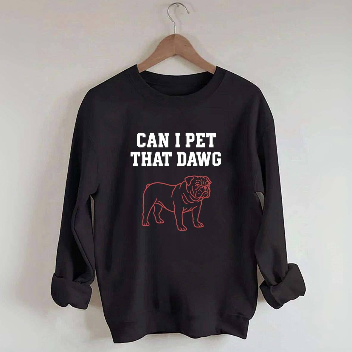 Can I Pet That Dawg Comfort Colors Sweatshirt
