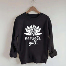 Namaste Y'all Yoga Sweatshirt